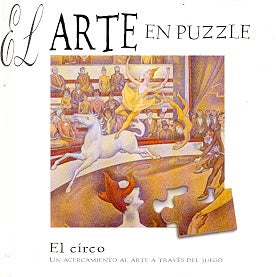 Circo, El - El Arte En Puzzle (Spanish Edition) | Serres