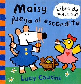 Maisy Juega Al Escondite/maisy Plays Hide And Seek (Spanish Edition) | Lucy Cousins