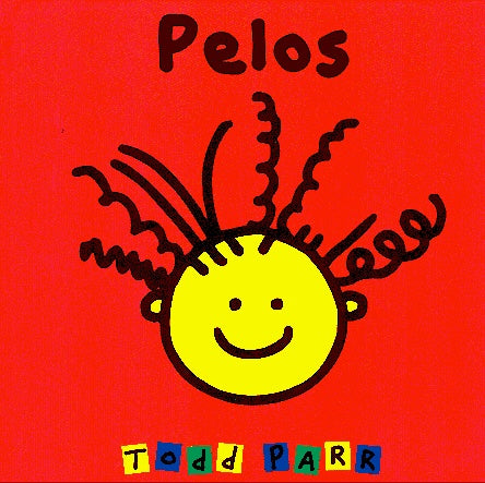 Pelos (Spanish Edition) | Todd Parr