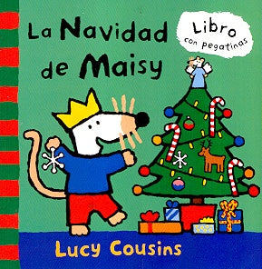 La Navidad de Maisy/Maisy's Christmas (Maisy Books (Spanish Paperback)) (Spanish Edition) | Lucy Cousins