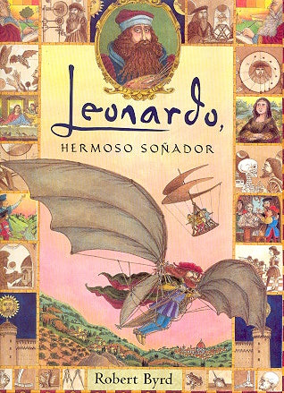 Leonardo: Hermoso Sonador (Spanish Edition) | Da Vinci, Byrd