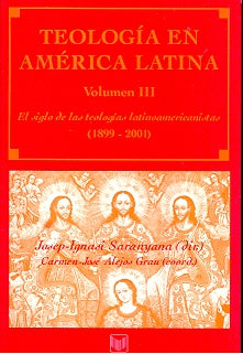 Teología en América Latina. Vol. III | Saranyana, Alejos Grau