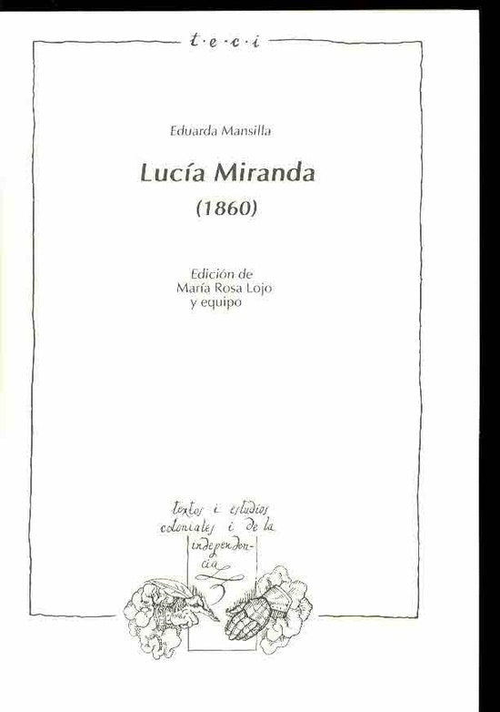 Lucía Miranda (1860) | Eduarda  Mansilla