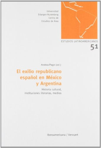 El exilio republicano español en México y Argentina | Andrea Pagni