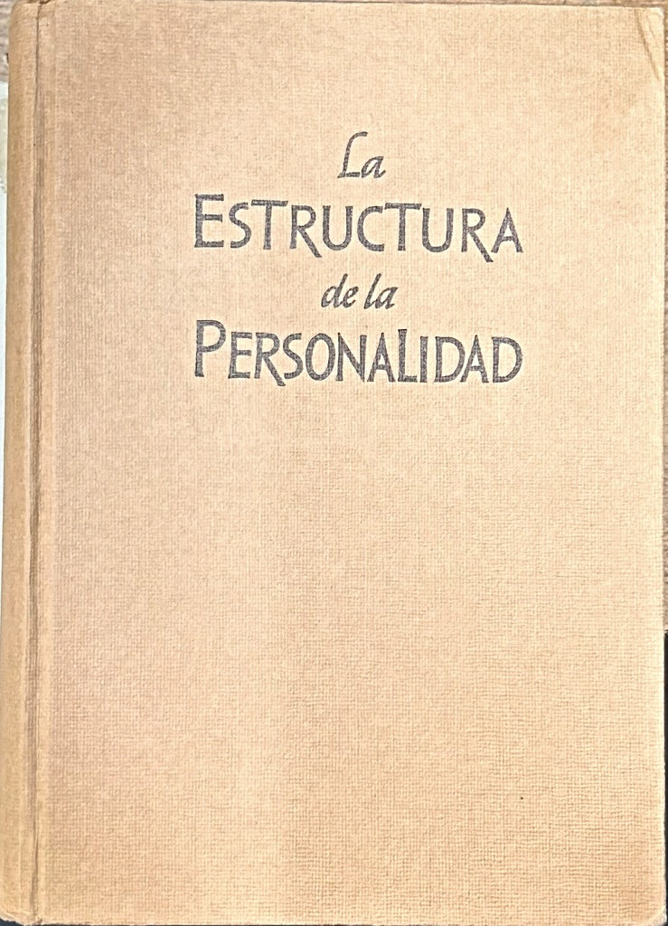 LA ESTRUCTURA DE LA PERSONALIDAD.. | P.H LERSCH