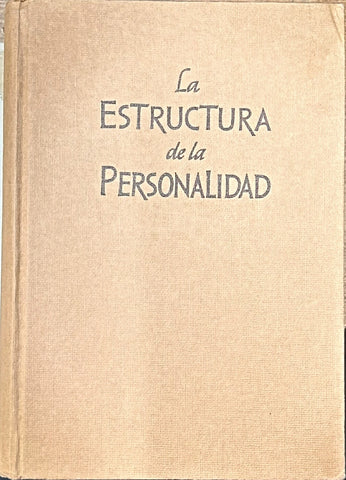 LA ESTRUCTURA DE LA PERSONALIDAD.. | P.H LERSCH