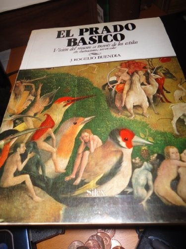 El Prado básico | José Rogelio Buendía