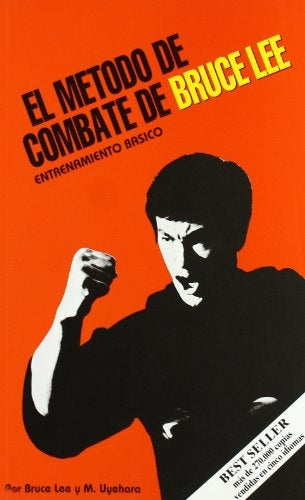 METODO DE  COMBATE  BRUCE LEE   ENTRENAMIENTO  BASICO
