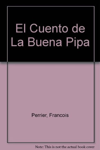 EL CUENTO DE LA BUENA.. | Francois Perrier
