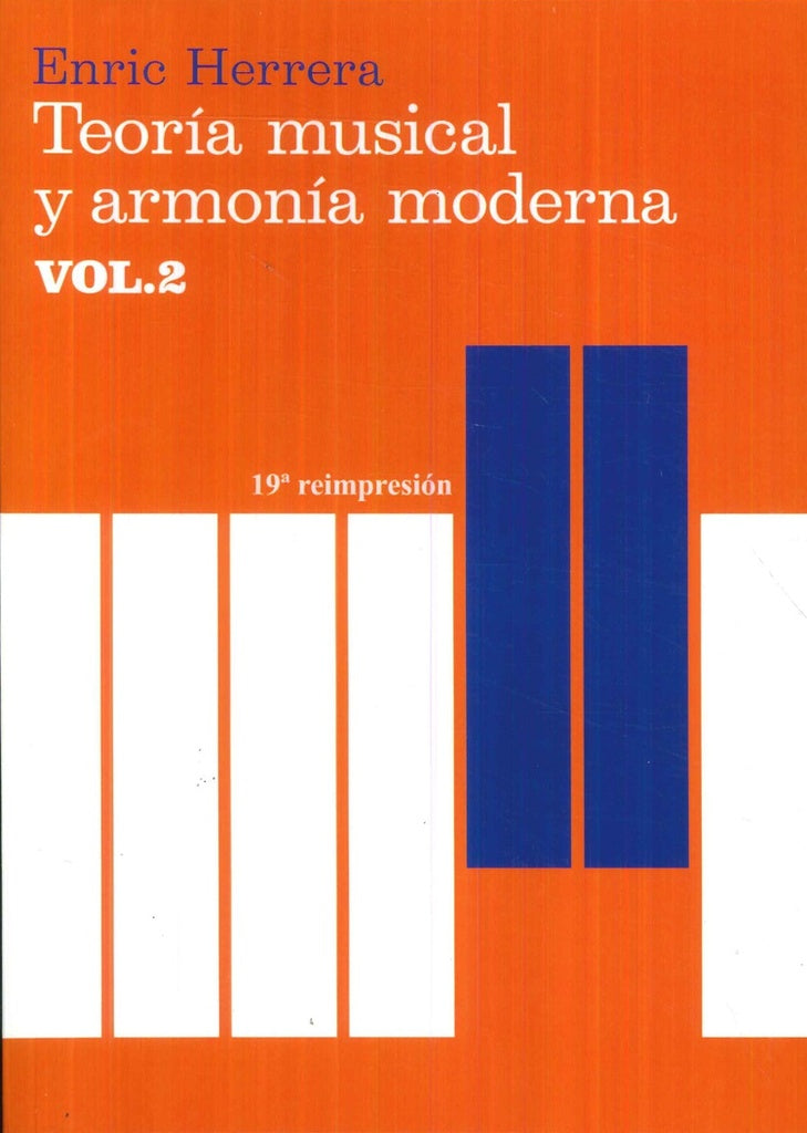 Teoría musical y armonía moderna vol. II | Enric Herrera