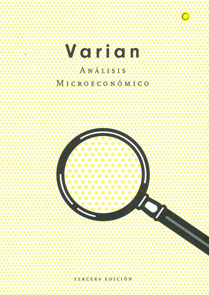 Análisis microeconómico, 3ª ed. | Rabasco, Varian y otros