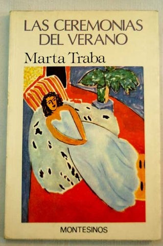 LAS CEREMONIAS DEL VERANO.. | Traba Marta