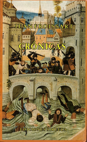 Cronicas (Seleccion de Lecturas Medievales) (Spanish Edition) | B. Froissart