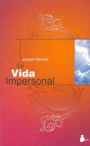 La vida impersonal | Benner-Aguado Saiz