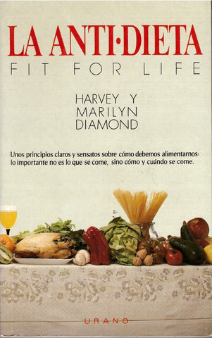 LA ANTIDIETA * | Harvey Diamond
