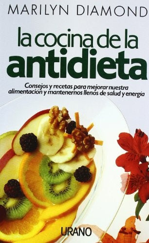 La cocina de la antidieta | Diamond-Guastavino