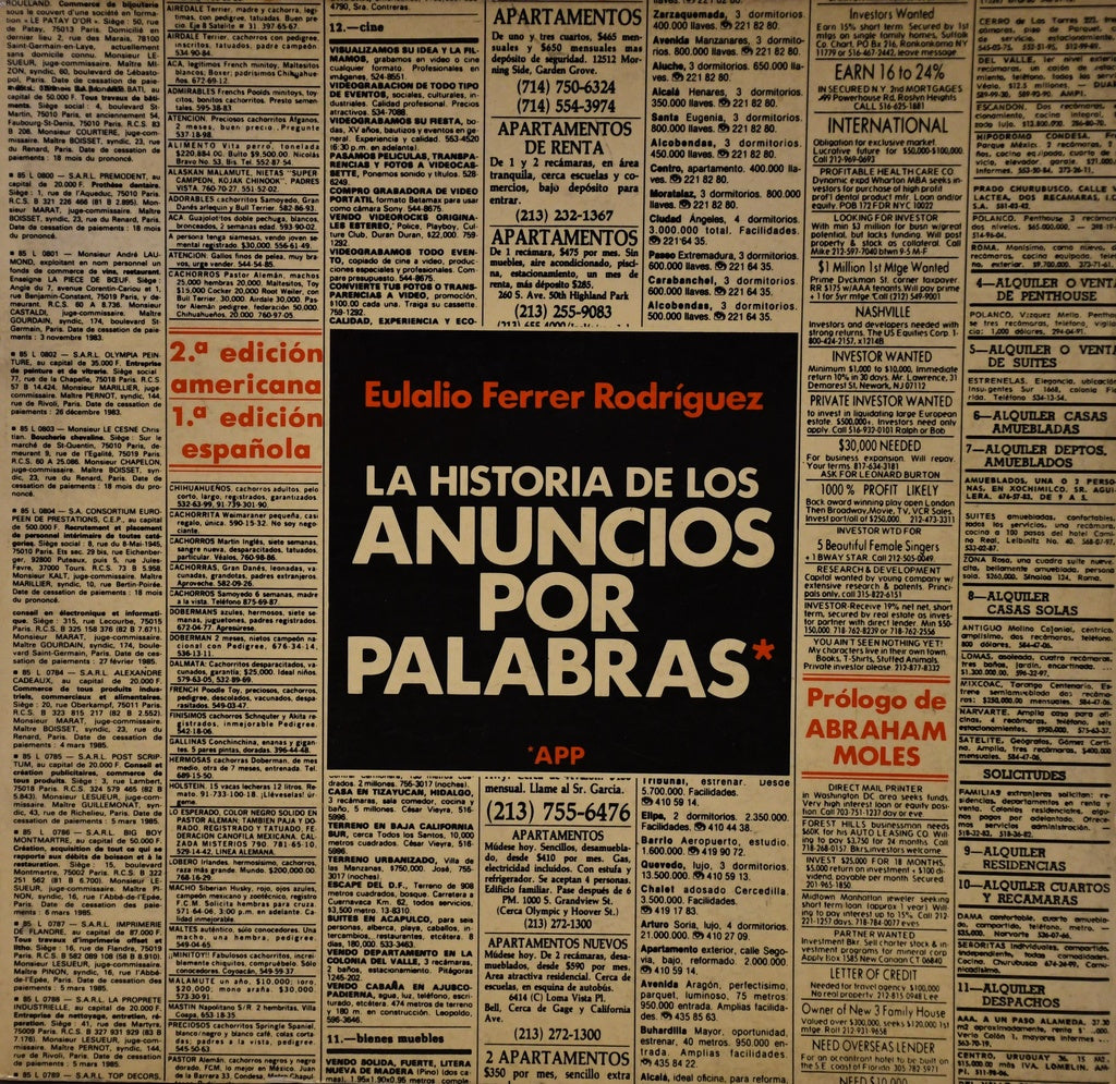 LA HISTORIA DE LOS ANUNCIOS POR PALABRAS.. | Eulalio Ferrer Rodriguez