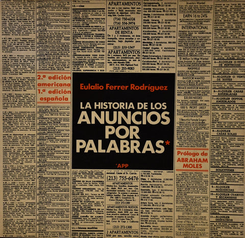 LA HISTORIA DE LOS ANUNCIOS POR PALABRAS.. | Eulalio Ferrer Rodriguez