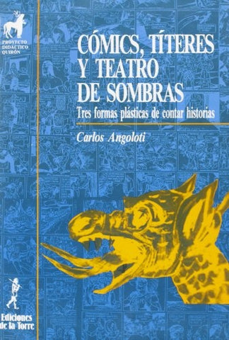 COMICS TITERES Y TEATRO DE SOMBRAS.. | CARLOS  ANGOLOTI
