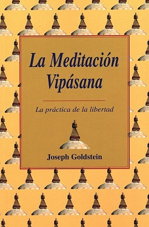 La meditación Vipásana | Joseph Goldstein
