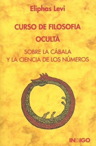 CURSO DE FILOSOFIA OCULTA | Eliphas Levi