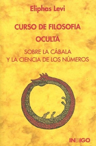 CURSO DE FILOSOFIA OCULTA | Eliphas Levi