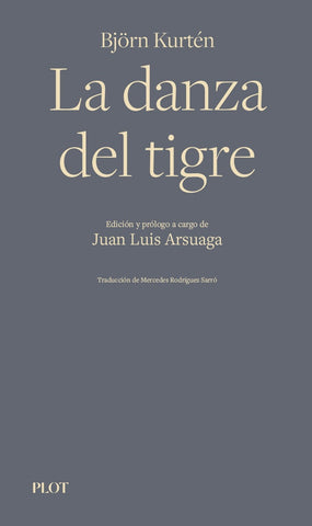 La danza del tigre | Kurtén, Arsuaga