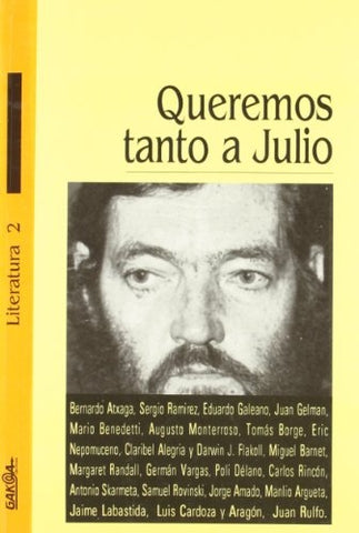 QUEREMOS TANTO A JULIO * | Vários autores