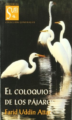 El coloquio de los pajaros | Farid Uddin Attar