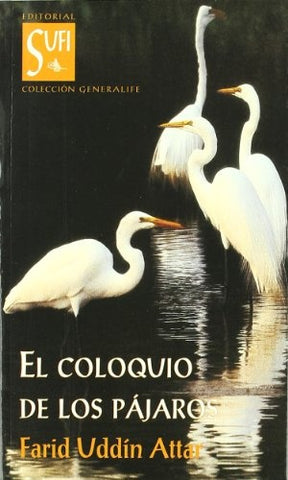 El coloquio de los pajaros | Farid Uddin Attar
