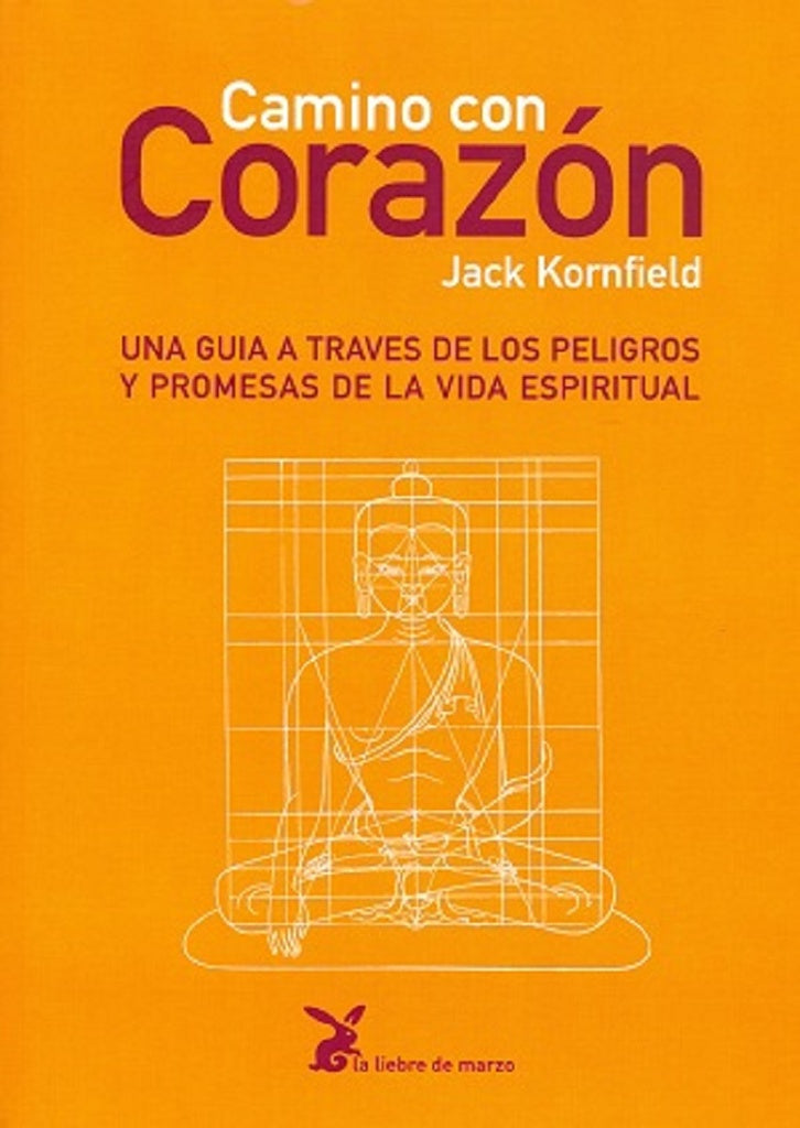 CAMINO CON CORAZON | Jack Kornfield