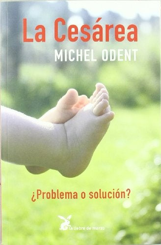 La Cesárea | Michel Odent