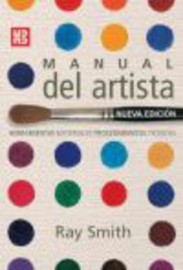 EL MANUAL DEL ARTISTA | Ray Smith