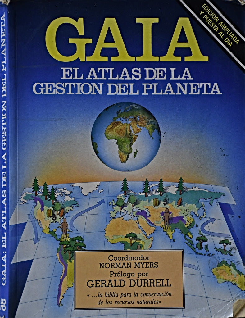 GALA. EL ATLAS DE LA GESTIÓN DEL PLANETA | Norman Myers