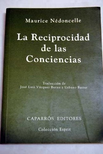 La reciprocidad de la conciencia