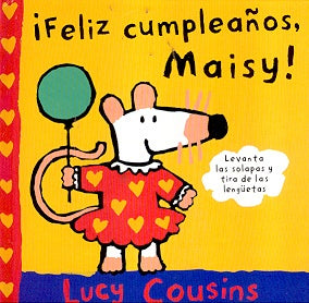FELIZ CUMPLEAÑOS MAISY!