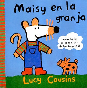 Maisy en la Granja | Lucy Cousins