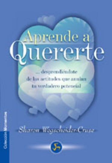 Aprende a quererte | Sharon Wegscheider-Cruse
