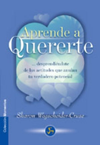 Aprende a quererte | Sharon Wegscheider-Cruse