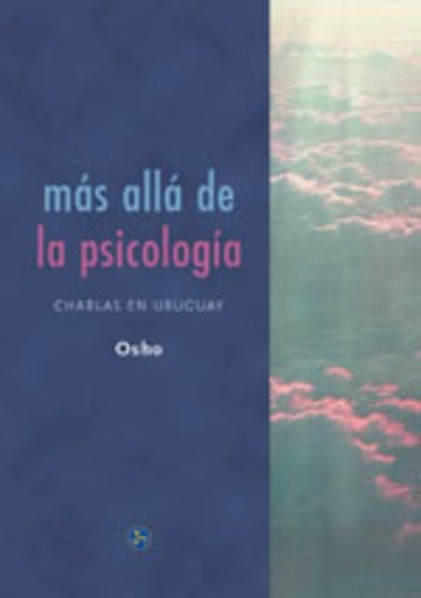 Más allá de las psicología  | Osho