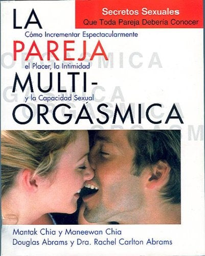 La pareja multiorgásmica | Chia-Iribarren Berrade