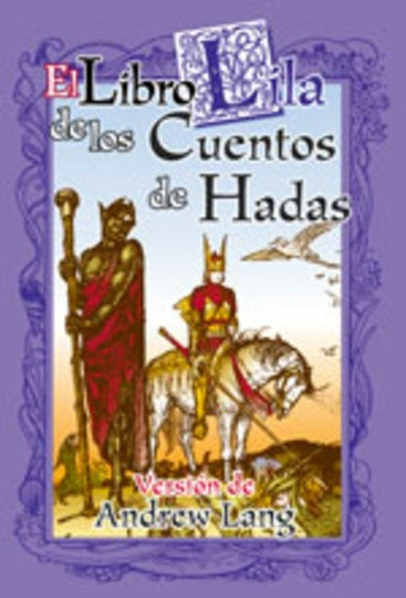 El libro lila de los cuentos de hadas | Lang-Pareja Rodríguez-Ford