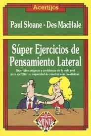 SUPER EJERCICIOS DE PENSAMIENTO LATERAL | Sloane, MacHale