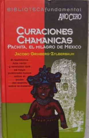 CURACIONES CHAMANICAS | Jacobo Grinberg