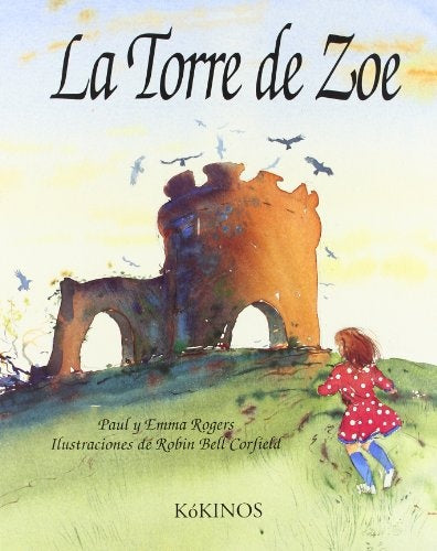 La Torre de Zoe