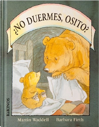 ¿No duermes, osito? | Waddell-Roehrich-Rubio
