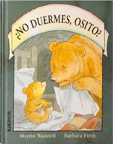 ¿No duermes, osito? | Waddell-Roehrich-Rubio