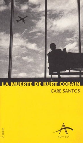 LA MUERTE DE KURT COBAIN * | Care Santos