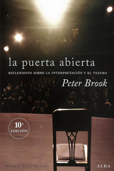 LA PUERTA ABIERTA.. | Peter Brook