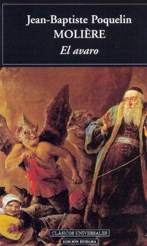 EL AVARO*.. | Molière